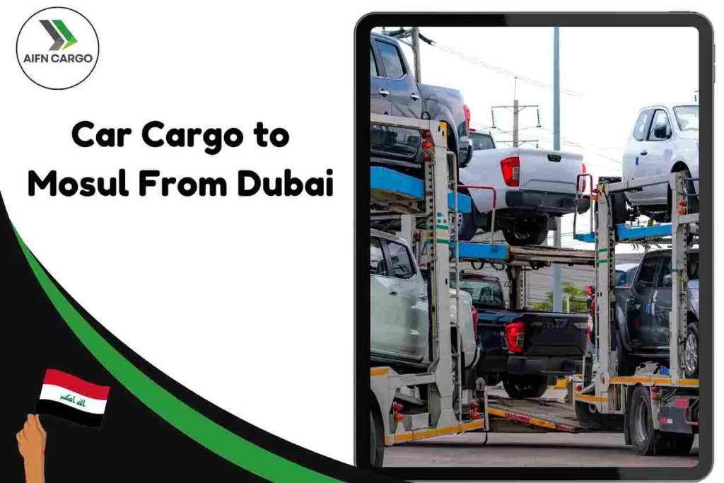 Car Cargo to Mosul From Dubai