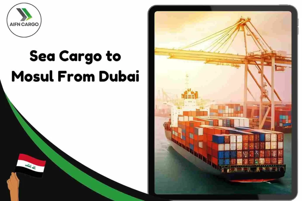 Sea Cargo to Mosul From Dubai